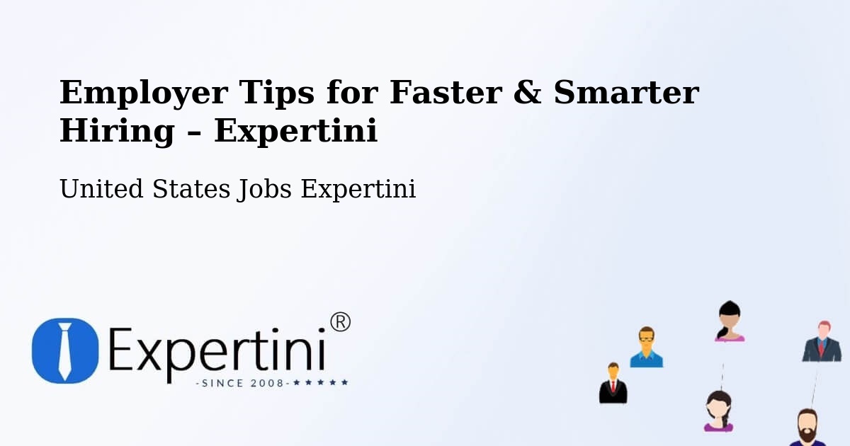 Employer Tips for Hiring & Recruitment – Selma - Selma, United States Jobs Expertini